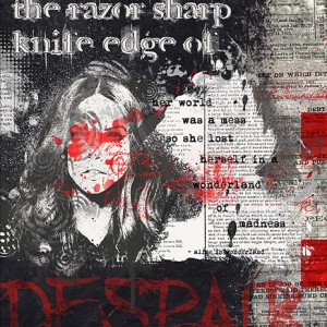 Sharp Edge of Despair
