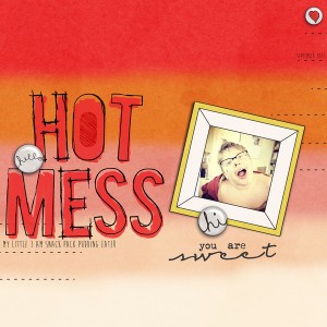 Hot Mess