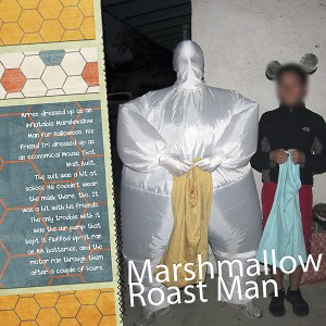 Marshmallow Roast Man!