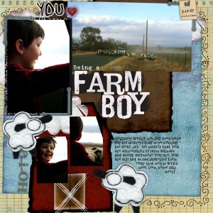 * you {love} being a farm boy *