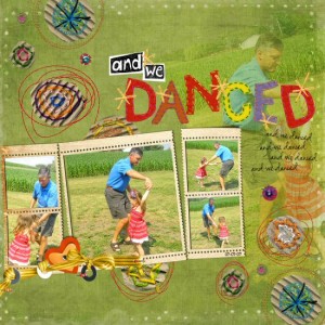and we Danced