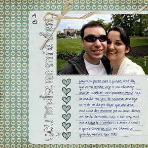 You make me smile when...