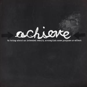Achieve