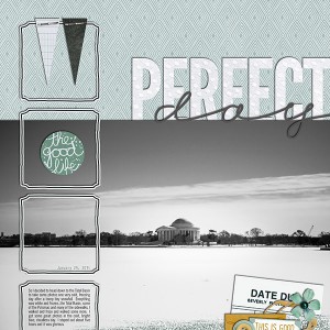 perfect day.