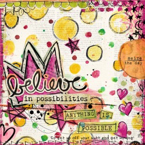 Believe In Possibilities