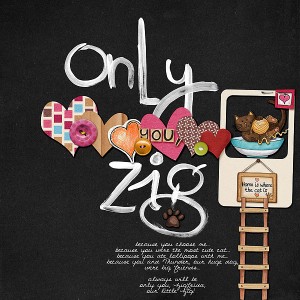 Only You, Zig!