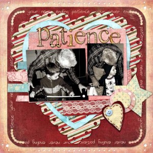 your patience
