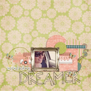 Everyday dreamer