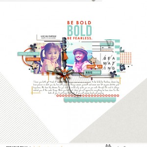 ~Be bold~