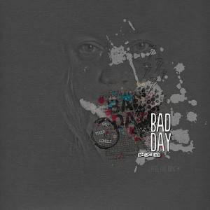 Bad Day