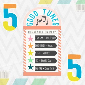 5 Good Tunes