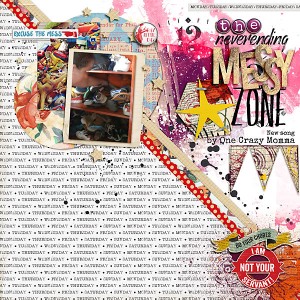 MOC #6 - The Neverending Messy Zone by One Crazy Momma
