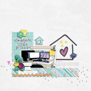 Embrace The Mess