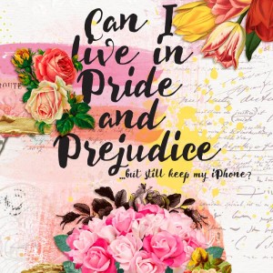 Pride and Prejudice and my iPhone