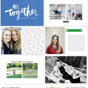 Paislee Press "Welcome" and "My Tribe"