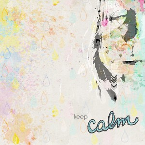 Keep calm