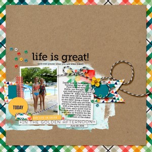 Life is Great!