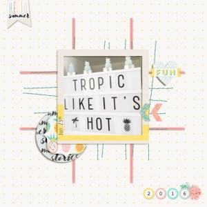 Tropic Like It's Hot