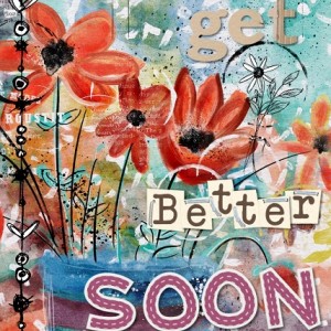 Get Well Soon
