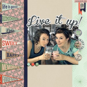 Live It Up!