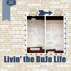 Livin' The BuJo Life