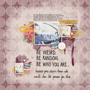 Be Who You Are