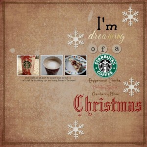 I'm Dreaming Of A Starbucks Coffee Christmas