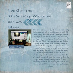 Wednesday Morning Blues MOC5 Day 11