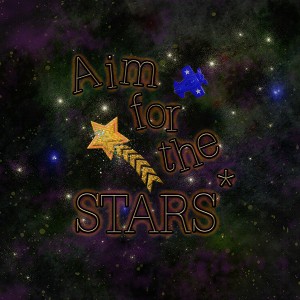 Aim For The Stars