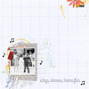 Sing, dance, have fun