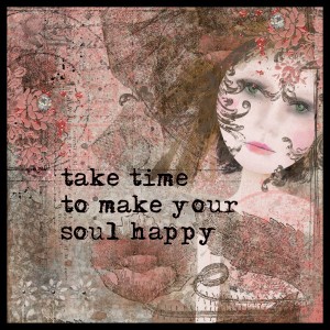 Make Your Soul Happy