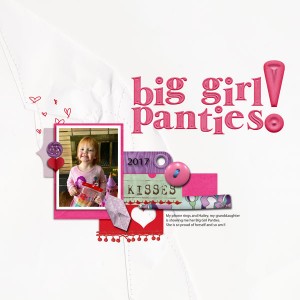 Big Girl Panties!
