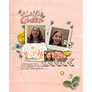 #SelfieQueen