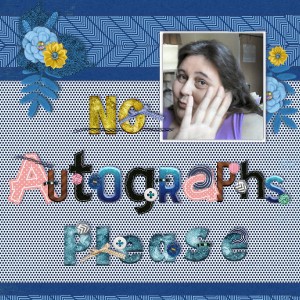 No Autographs Please