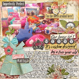 Our house isn't messy...