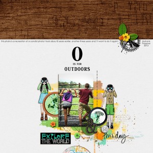 O is for Outdoors