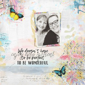 Not perfect ... just wonderful!
