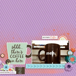 But First Coffee