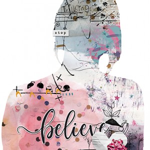 believe - Art Journaling-What's on the INside!?!