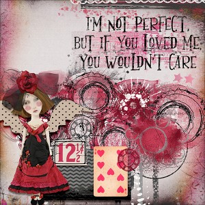 I'm not perfect