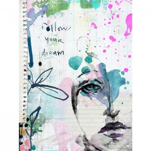 Follow your dream
