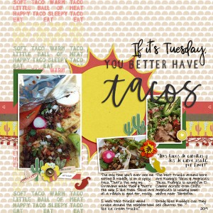 If it's Tuesday, you Better have Tacos