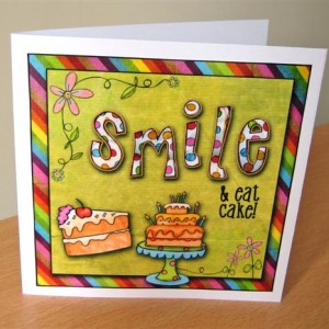 "Smile & Eat Cake" card