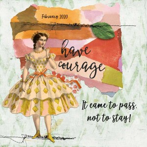 Have Courage