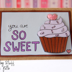 You are so Sweet Card