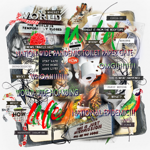 Scraplift-April-Farrah Jobling-Wild Life:Toilet Paper Gate 2020