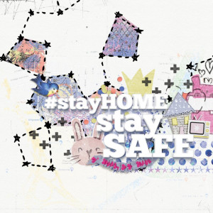Stay Home Stay Safe - BYOC CHALLENGE - APRIL MONTHLY MUSE WEEK1