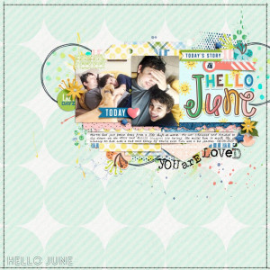 Hello June You Are Loved - RANDOM CHALLENGE - SOSN 06/24