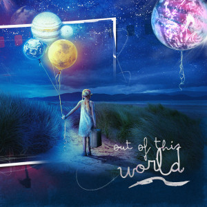Out of this World