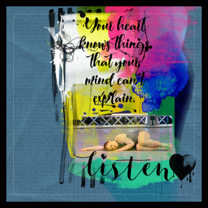 Listen to your Heart